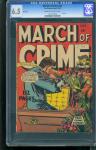 MARCH OF CRIME #1949 [1949] CGC 6.5